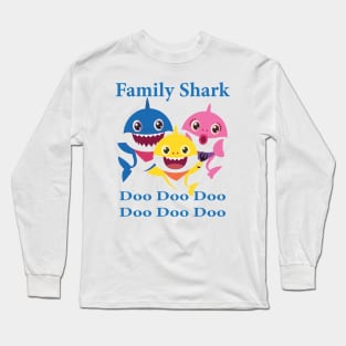 Family Shark Doo Doo Doo Long Sleeve T-Shirt